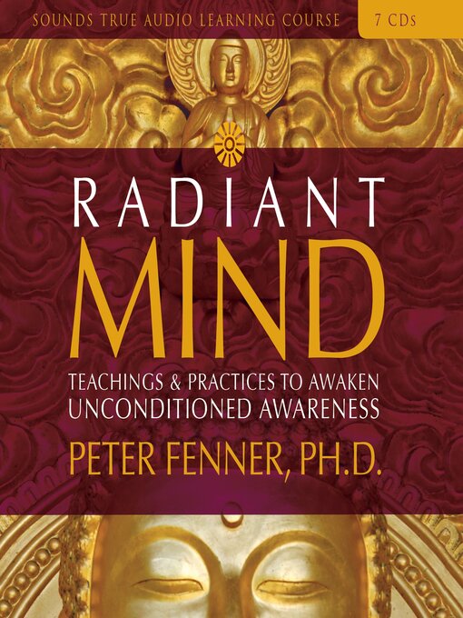 Title details for Radiant Mind by Peter Fenner, PhD - Available